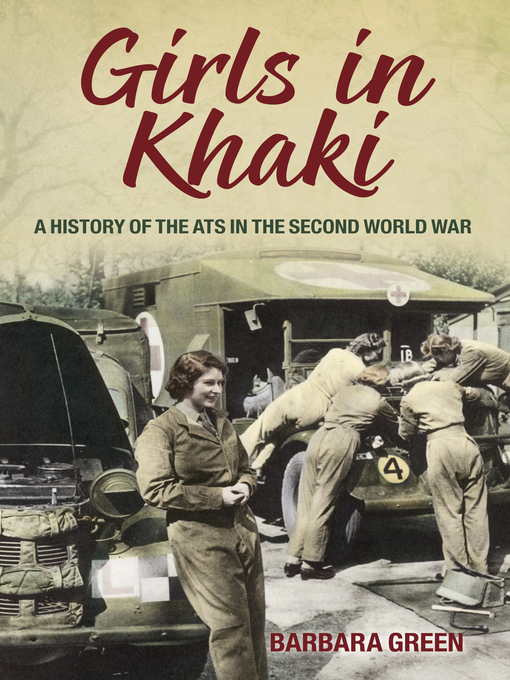 Title details for Girls in Khaki by Barbara Green - Available